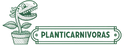Planticarnivoras